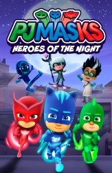PJ Masks heroes of the night